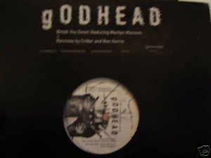 Godhead Break You Down 12" w Marilyn Manson