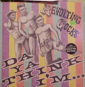 Revolting Cocks Da Ya Think I'm Sexy Us 12"