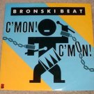Bronski Beat C'Mon C'Mon  2mixes, Something Special 12"