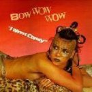 Bow Wow Wow I Want Candy, cANDY uK 12"