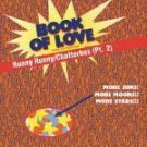 Book Of Love Hunny Hunny / Chatterbox (Pt. 2) 12"