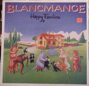 Blancmange Happy Families US  Lp