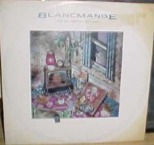 Blancmange Day Before You Came  12"