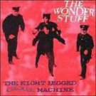 Wonder Stuff EIGHT LEGGED GROOVE MACHINE Uk Lp