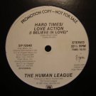 Human League Hard Times,Love Action Us Dj 12"