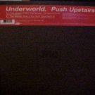 Underworld Push Upstairs 3 mixes US 12"