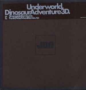 Underworld Dinosaur Adventure 3D Chicken Lips US DJ 12"