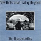 Housemartins Now That's What I Call Quite Good UK 2xLP