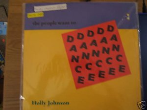 Holly Johnson - People Want to Dance 2 mixes - UK 12"