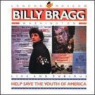 Billy Bragg Help Save the Youth of America EP: Live and