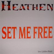 Heathen Set Me Free , Goblins Blade Us 12"