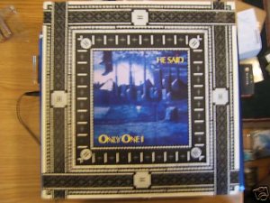 He Said - Only One 1 2 mixes - UK 12"