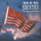 Big Country Peace In Our Time 4 track Uk 12"