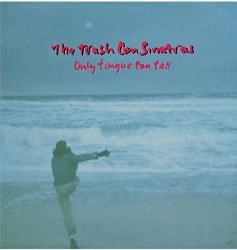 Trash Can Sinatras - Only Tongue Can Tell - UK 12"