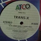 Trans X Ich Liebe Dich Living On Video 12"