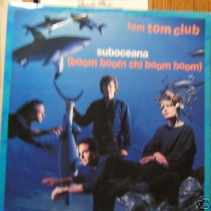 Tom Tom Club Suboceana (Boom Boom Chi Boom Boom) 12"