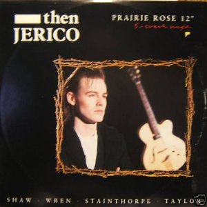 Then Jerico Prairie Rose 5 Track Uk 12"
