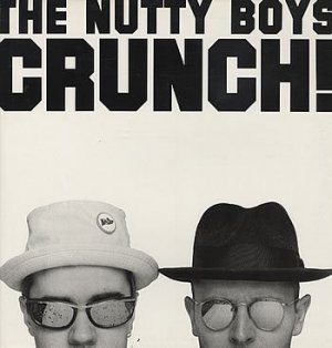 THE NUTTY BOYS Crunch! Uk Lp Madness RARE
