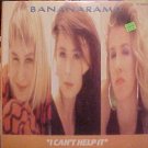 Bananarama I Cant Help It,  2 mixes Us 12'