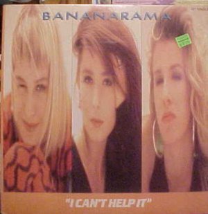 Bananarama I Cant Help It,  2 mixes Us 12'