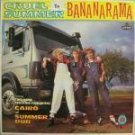 Bananarama Cruel Summer, Cairo Summer Dub Usa 12"