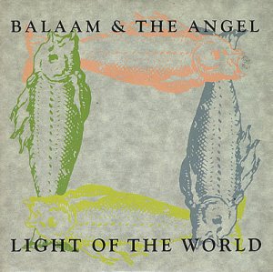 Balaam & The Angel Light Of The World  Uk 12