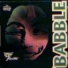 Babble Take Me Away 7 mixes US 12" thompson Twins