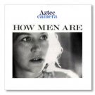 Aztec Camera - How Men Are - UK 12"
