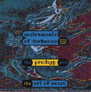 Art of Noise Instruments Of Darkness (Prodigy) UK 12"
