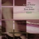 Art Of Noise & Tom Jones Kiss AON Mix Uk