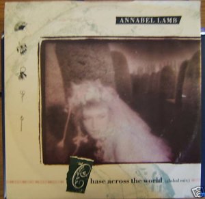 Annabel Lamb - Chase Across the World (Global) - UK 12"