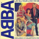 Abba Lay All Your Love On Me , On And On And On Uk 12"