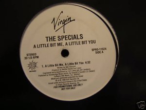 Specials A Little Bit Me A Littole Bit You Us Dj 12"