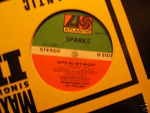 Sparks With All My Might   US DJ 12"