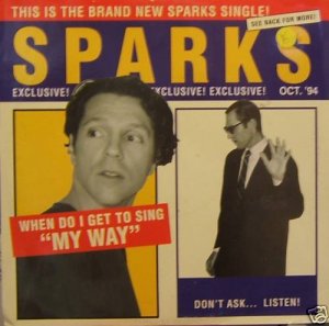 Sparks When Do I Get To Sing My Way   Uk 12"