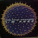 Soup Dragons I'm Free 3 mixes Us 12"