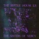 Sisters Of Mercy Reptile House Ep Uk