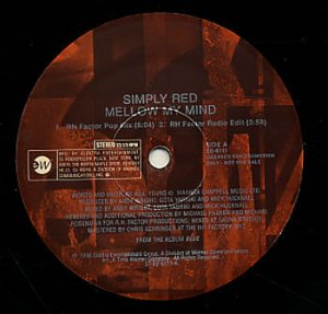 Simply Red Mellow My Mind  US DJ 12"