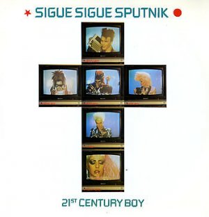 Sigue Sigue Sputnik 21st Century Boy Uk 12"