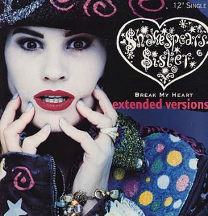 Shakespears Sister Break My Heart 4 mixes Us 12"