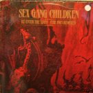 Sex Gang Children Re Enter The Abyss (1985 remixes) Uk