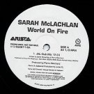 Sarah McLachlan World On Fire  Us Dj 3 track 12"
