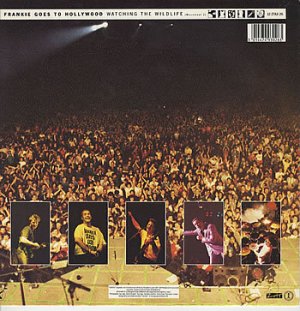 Frankie Goes to Hollywood Watching the Wildlife Lim Ed