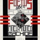 Foetus Uber Frisco Finely Honed Machine, Sick Minutes