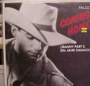 Falco Coming Home  (Jeanny Part 2 Ein Jahr) German 12"