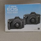 CANON EOS 620 650 INSTUCTION BOOK OWNERS MANUAL - B258