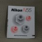 NIKON N55 CAMERA INSTUCTION BOOK OWNERS MANUAL - B308