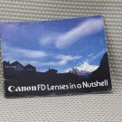 Canon FD Lens IN A NUTSHELL Guide Book Owners Manual