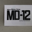 NIKON MD-12  MOTOR DRIVEI NSTUCTION OWNERS MANUAL B227