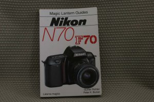 MAGIC LANTERN GUIDE BOOK NIKON N70 F70 AF FILM CAMERAS